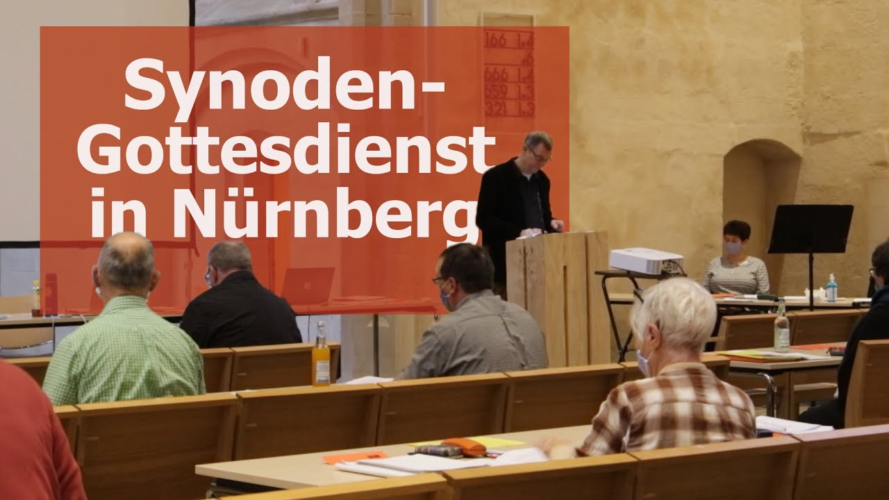 Synodengottesdienst aus Nürnberg